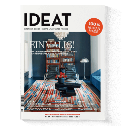 IDEAT Magazin Nr. 34 November Dezember 2026 – internationales Magazin für Interior Design, Architektur, Handwerk und urbanen Lifestyle